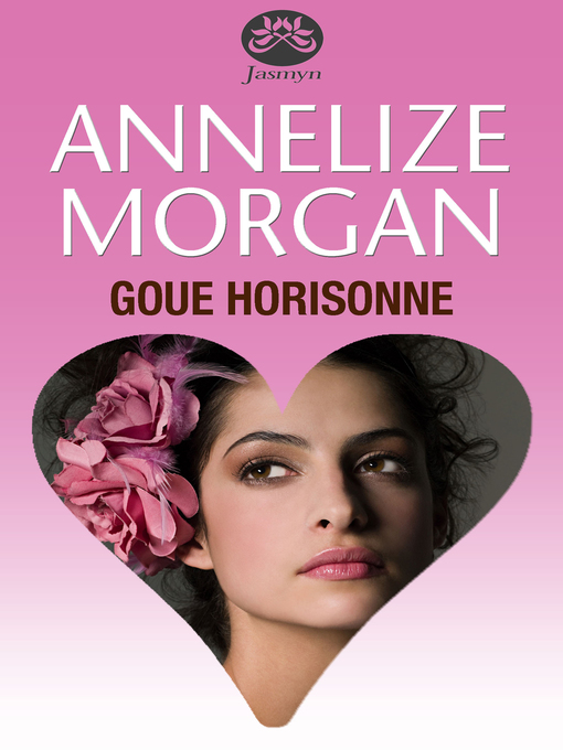 Title details for Goue horisonne by Annelize Morgan - Wait list